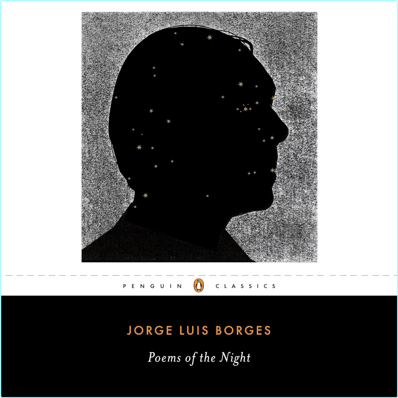 Poems Of The Night – (Jorge Luis Borges)