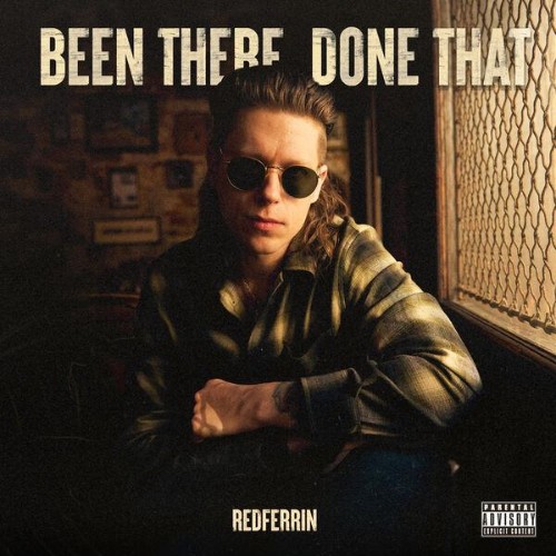 Redferrin - Been There Done That (2026)