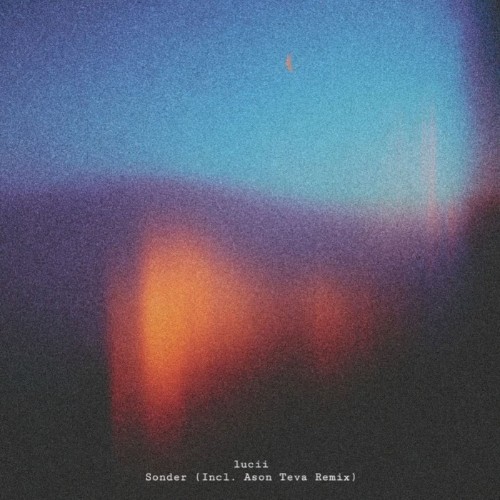 Lucii - Sonder (Incl. Ason Teva Remix) (2026)