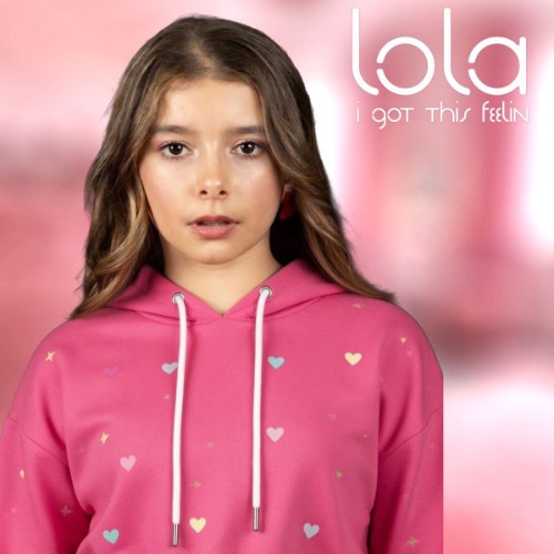 Lola Nelms - I Got This Feelin (2026)