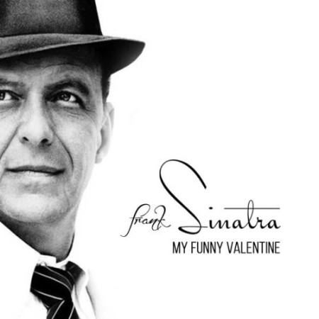 Frank Sinatra - My Funny Valentine (2025)