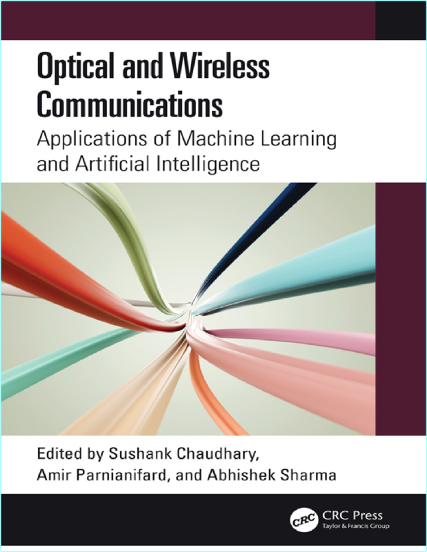 Chaudhary S Optical And Wireless Communications Applications Of ML And AI 2025