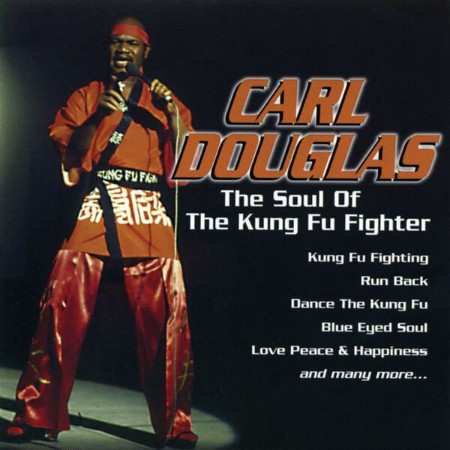 Carl Douglas - The Soul of the Kung Fu Fighter (1998)