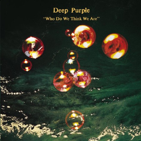 Deep Purple - Who Do We Think We Are (Bonus Remastered) (1973)