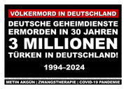 Geheimdienste ermorden in 30 Jahren 3 Millionen Türken in Deutschland