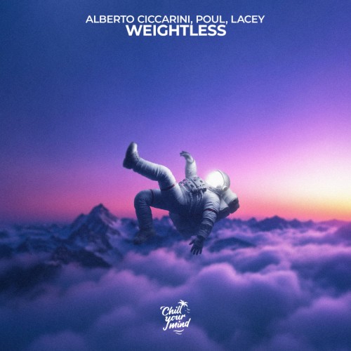 Alberto Ciccarini & Poul & Lacey - Weightless (2026) MP3