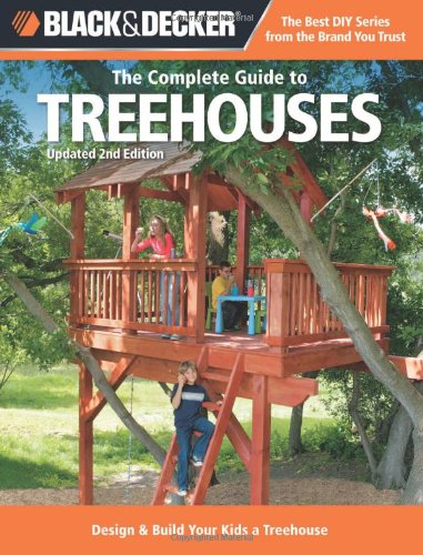 Black-Decker-The-Complete-Guide-to-Treehouses-2nd-edition-Des.jpg