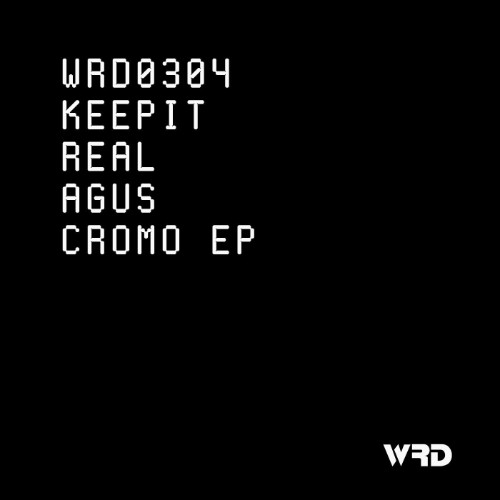 KeepItRealAgus - Cromo EP (2026)