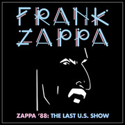 ZAPPA 88 THE LAST U.S. SHOW  4 LP