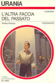 André Norton - L'altra faccia del passato (1990)