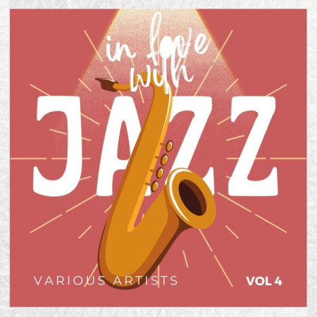 VA - In Love with Jazz Vol 4 (2022)
