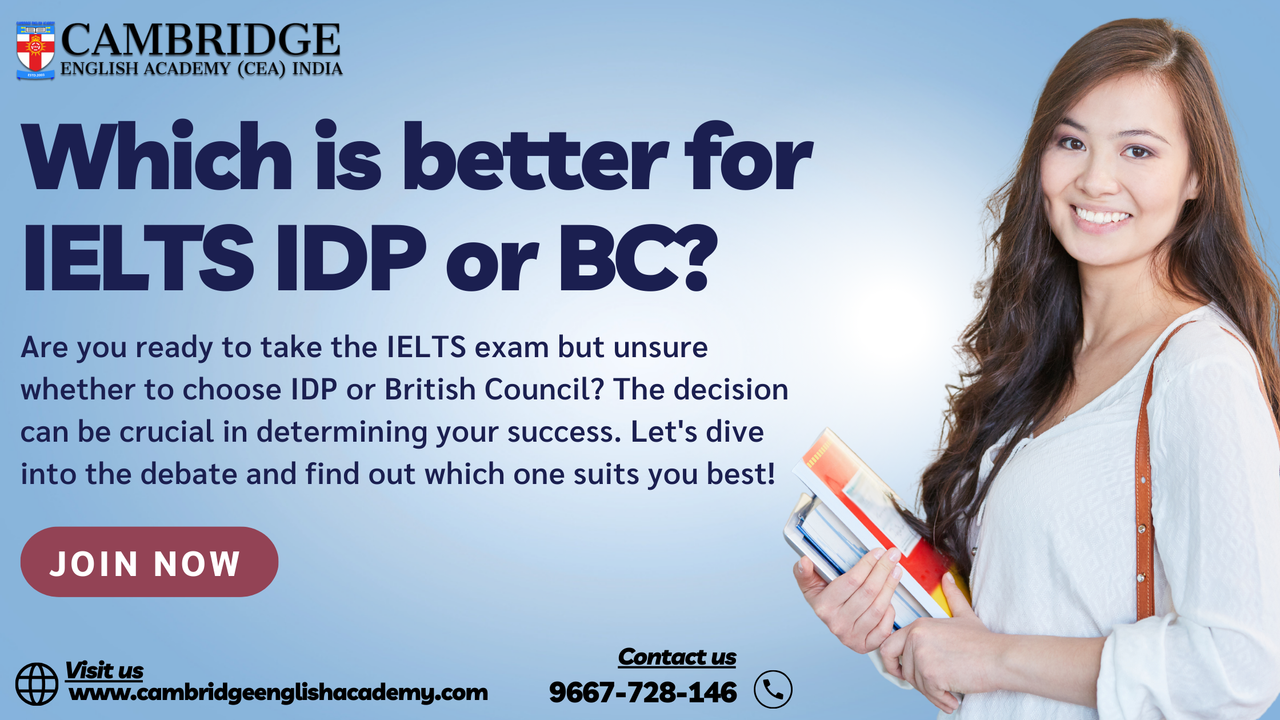 Which is better for IELTS IDP or BC?