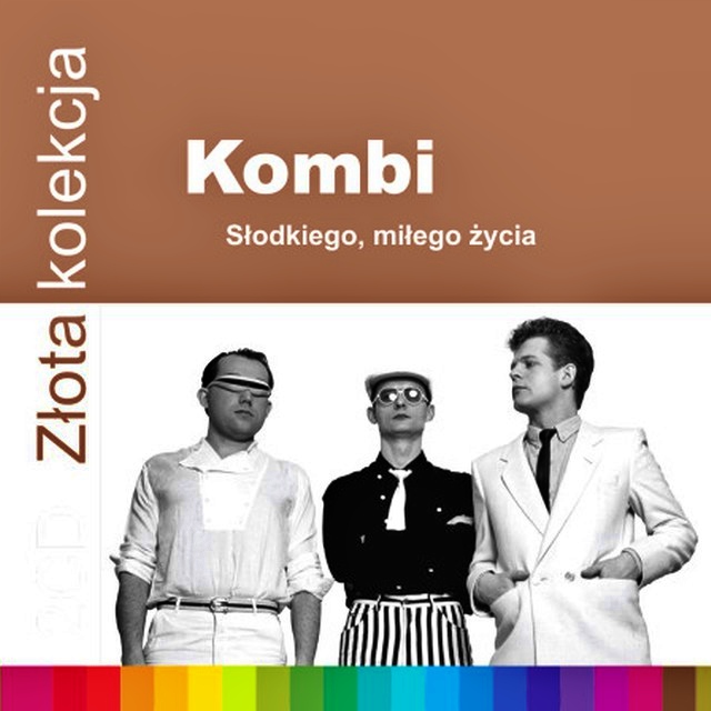 Kombi - Słodkiego, Miłego Życia (2005) {Złota kolekcja} [FLAC]