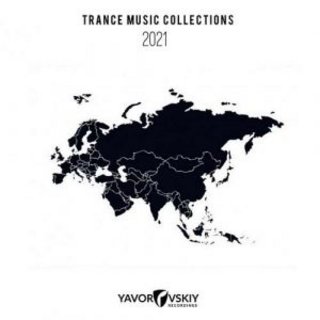 Trance Music Collections 2021 (2021) .mp3 - 320 kbps