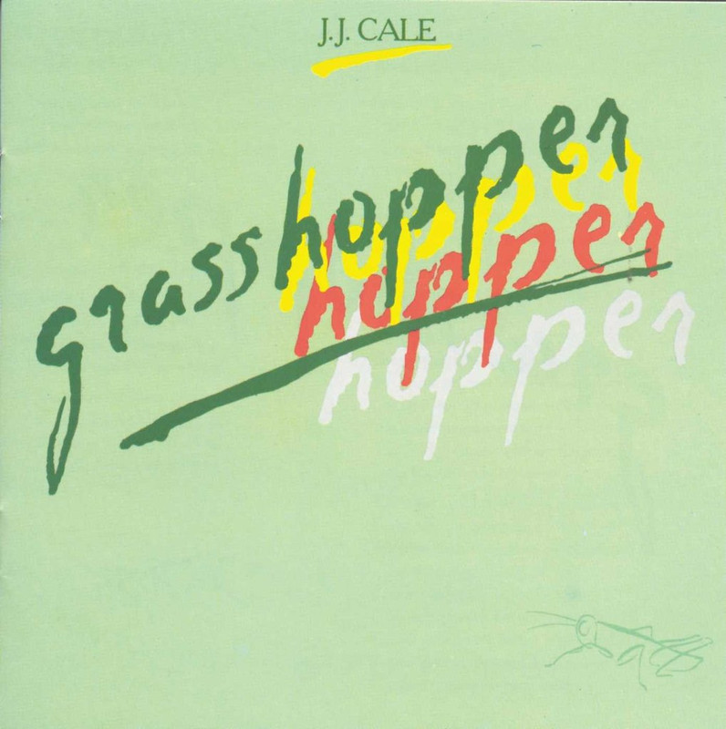 JJ Cale - Grasshoper