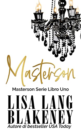 Lisa Lang Blakeney - Masterson vol. 1 (2022)