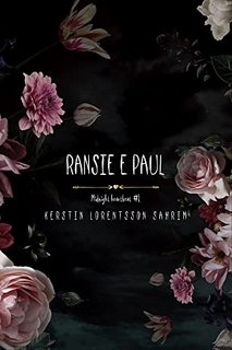 Kerstin Lorentsson Sahrim (Daphne Lorbeeren) - Ransie e Paul. Midnight Heartbeat 1 (2022)