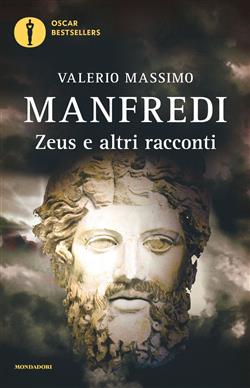 Valerio Massimo Manfredi – Zeus e altri racconti (2013)