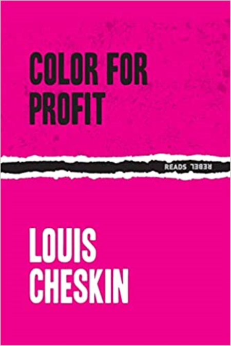 Color For Profit (Rebel Reads, 4)