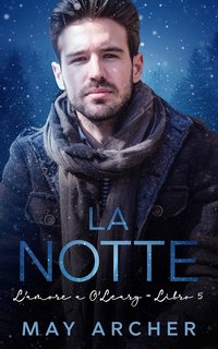 May Archer - L’amore a O’Leary Vol. 8. La Notte (2023)