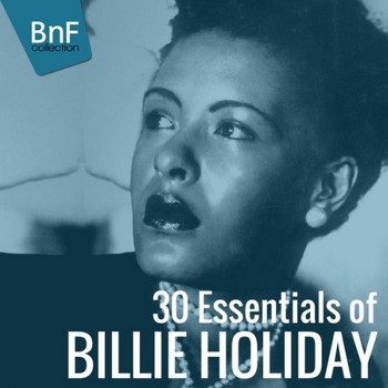 30 Essentials Of Billie Holiday (2014)