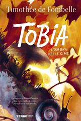 Timothée de Fombelle – Tobia. L’ombra delle cime (2026)