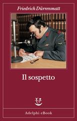 Friedrich Dürrenmatt – Il sospetto (2022)