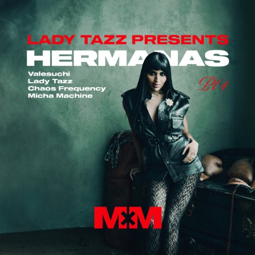 VA-Lady-Tazz-Presents-Hermanas-Pt-4-MDZN