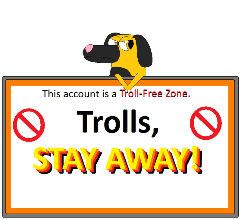 anti-troll-zone-sign-by-qwert12345yuiop67890-d97ladj.png