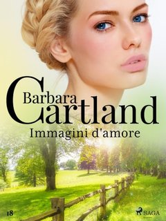 Barbara Cartland - Immagini d'amore (2021)