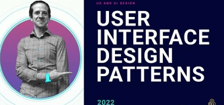 User Interface Design Patterns by a University UX/UI instructor User Interface Design Patterns by a University UX/UI instructor
