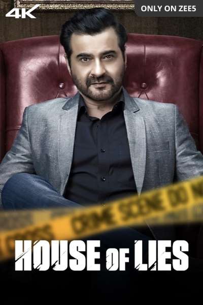 House of Lies (2024) Hindi Movie ZEE5 WEB-DL ESub – 480p [250MB] || 720p [375MB] || 1080p [750MB]