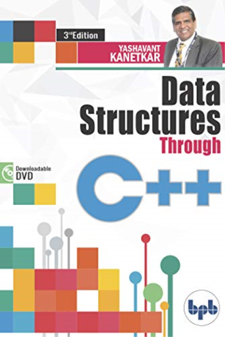 Data Structures Through C++ by Yashavant Kanetkar