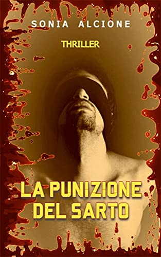 Sonia Alcione – La punizione del sarto (2021)