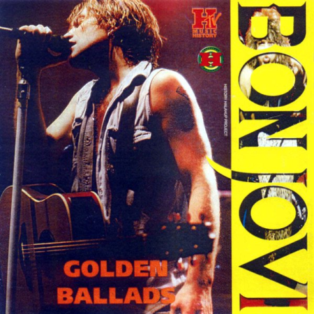 Bon Jovi   HTV Music History: Golden Ballads (2001)