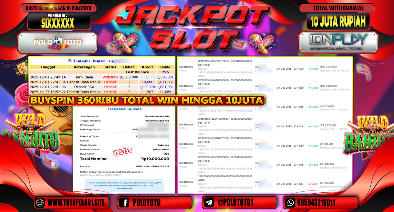 POLOTOTO JACKPOT SLOT WILD BANDITO Rp.10.000.000,- LUNAS