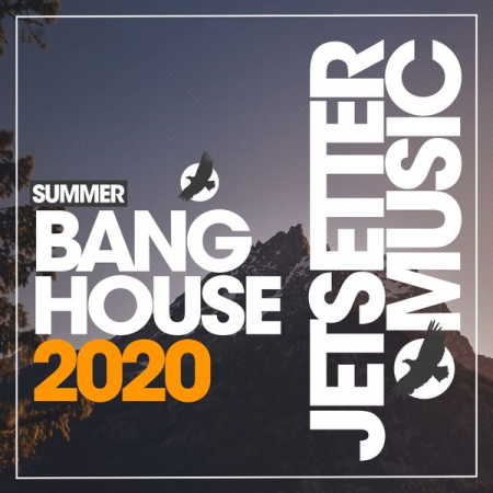 Various Artists - Bang House Summer '20 (2020)