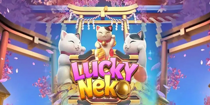 Strategi Jitu Main di Slot Lucky Neko Supaya Gacor Terus