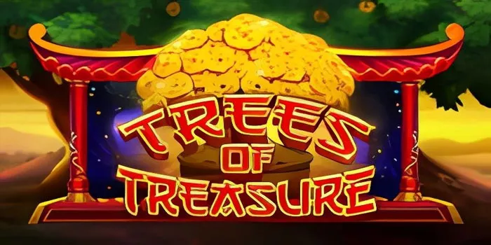 Rahasia Agar Gampang Meraih Maxwin di Slot Trees Of Treasure