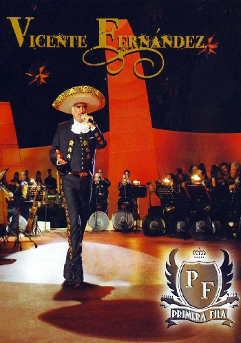 Vicente Fernandez: Primera Fila [2008][DVD R4][Recital]