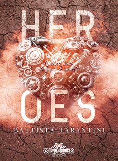 Battista Tarantini - Heroes (2024)
