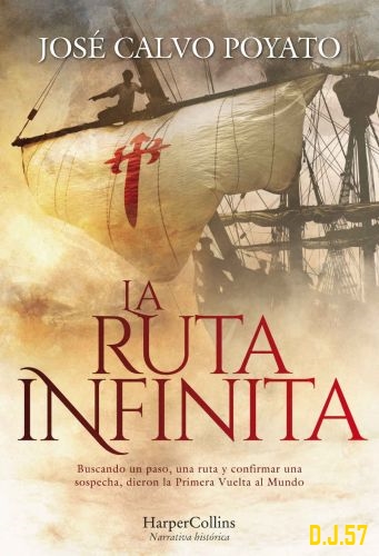 1 - La ruta infinita - José Calvo Poyato