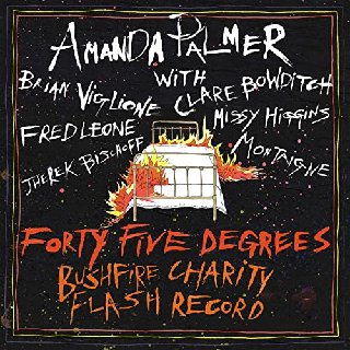 Amanda Palmer -  Forty-Five Degrees: Bushfire Charity Flash Record (2020) .mp3 - 320 kbps