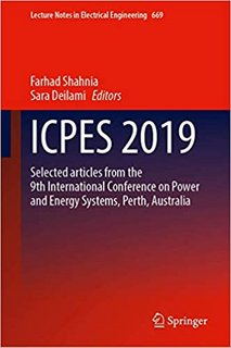 ICPES 2019  Selected articles from the 9th International Conference on Power and Energy Systems, Perth, Australia (Lectu