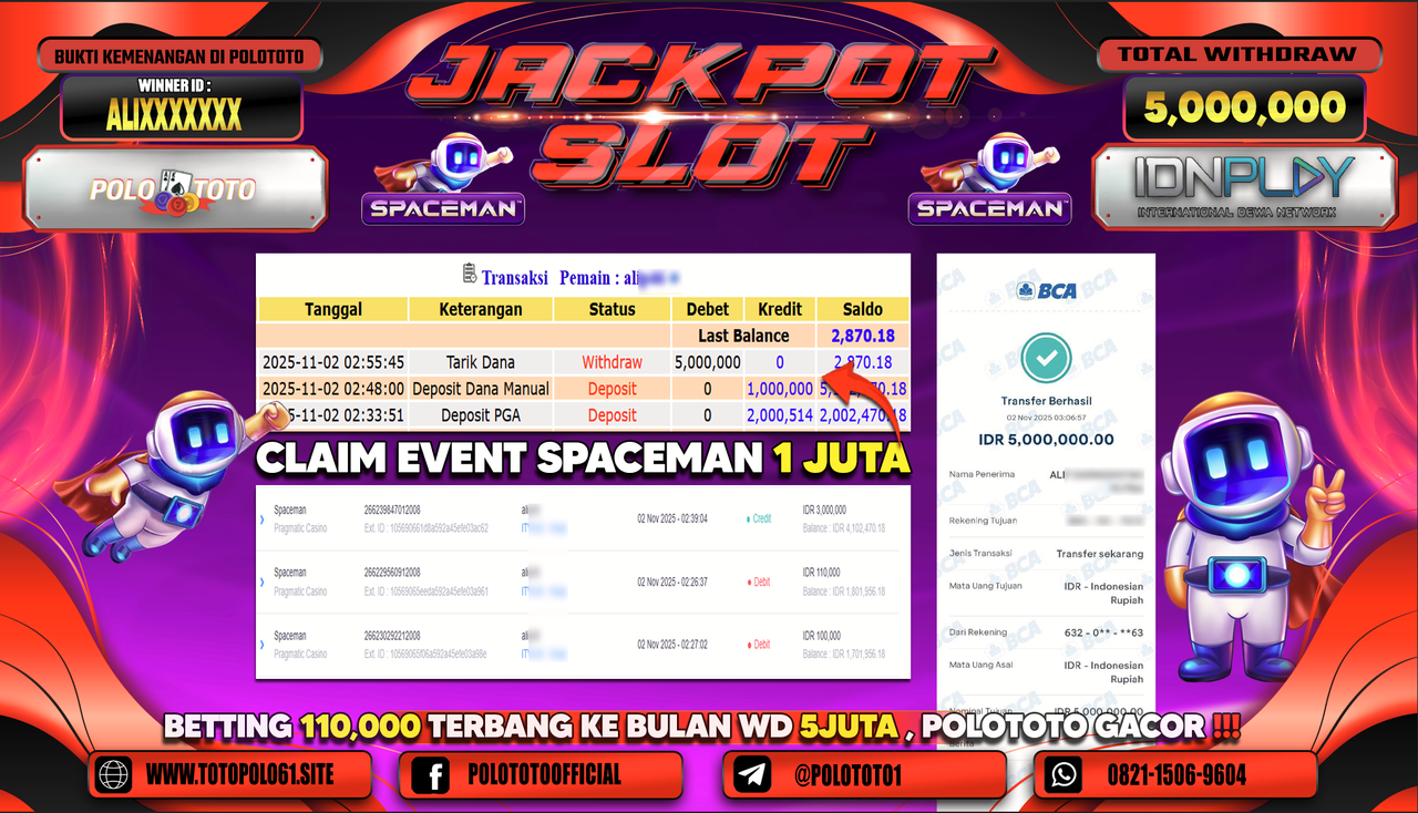 POLOTOTO JACKPOT SLOT SPACEMAN Rp.5.000.000,- LUNAS