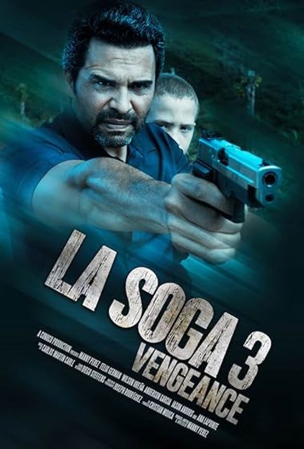 La Soga 3 Vengeance (2023) Dual Audio Hindi ORG AMZN HDRip H264 AAC 1080p 720p 480p ESub