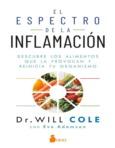 El espectro de la inflamación - Dr Wil Cole y Eve Adamson (Multiformato) [VS]