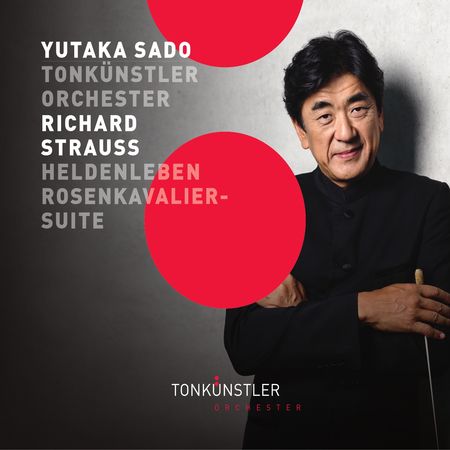 Yutaka Sado - Strauss: Ein Heldenleben, Der Rosenkavalier Suite (2016) [Hi-Res]