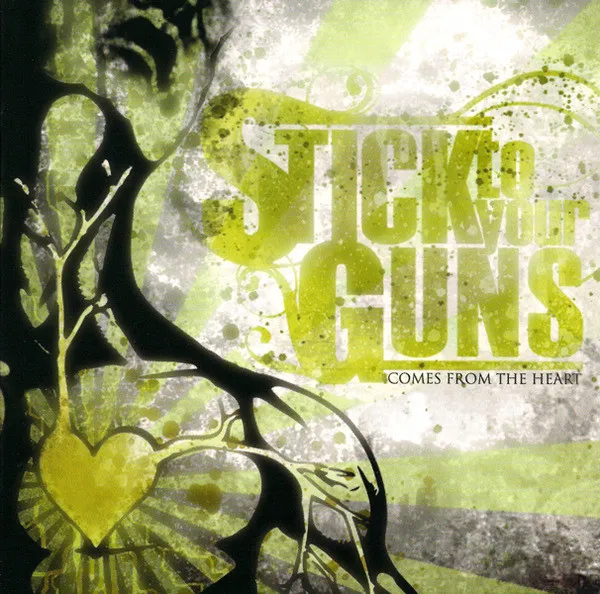 [Image: stick-to-your-guns-comes-from-the-heart-Cover-Art.webp]