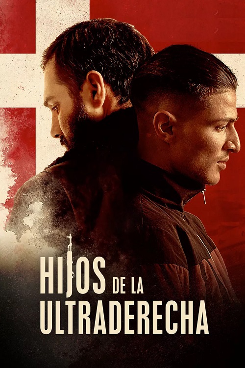 Hijos de la ultraderecha (Sons of Denmark)